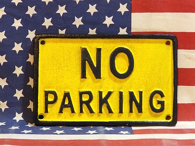 アイアンプレート　駐車禁止サインプレート　アメリカンアイアンプレート　鉄製　アメリカ雑貨屋　サンブリッヂ
